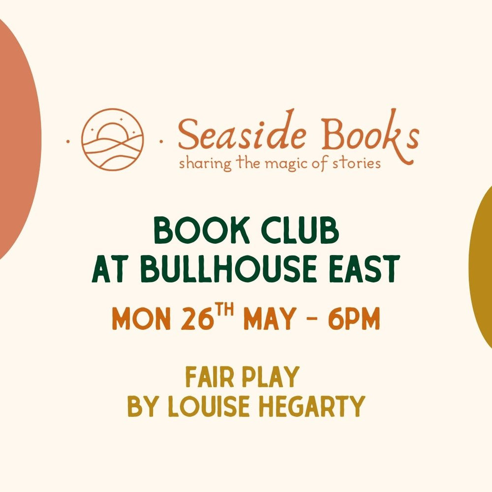 Bullhouse East Book Club - fair play  by Louise Hegarty