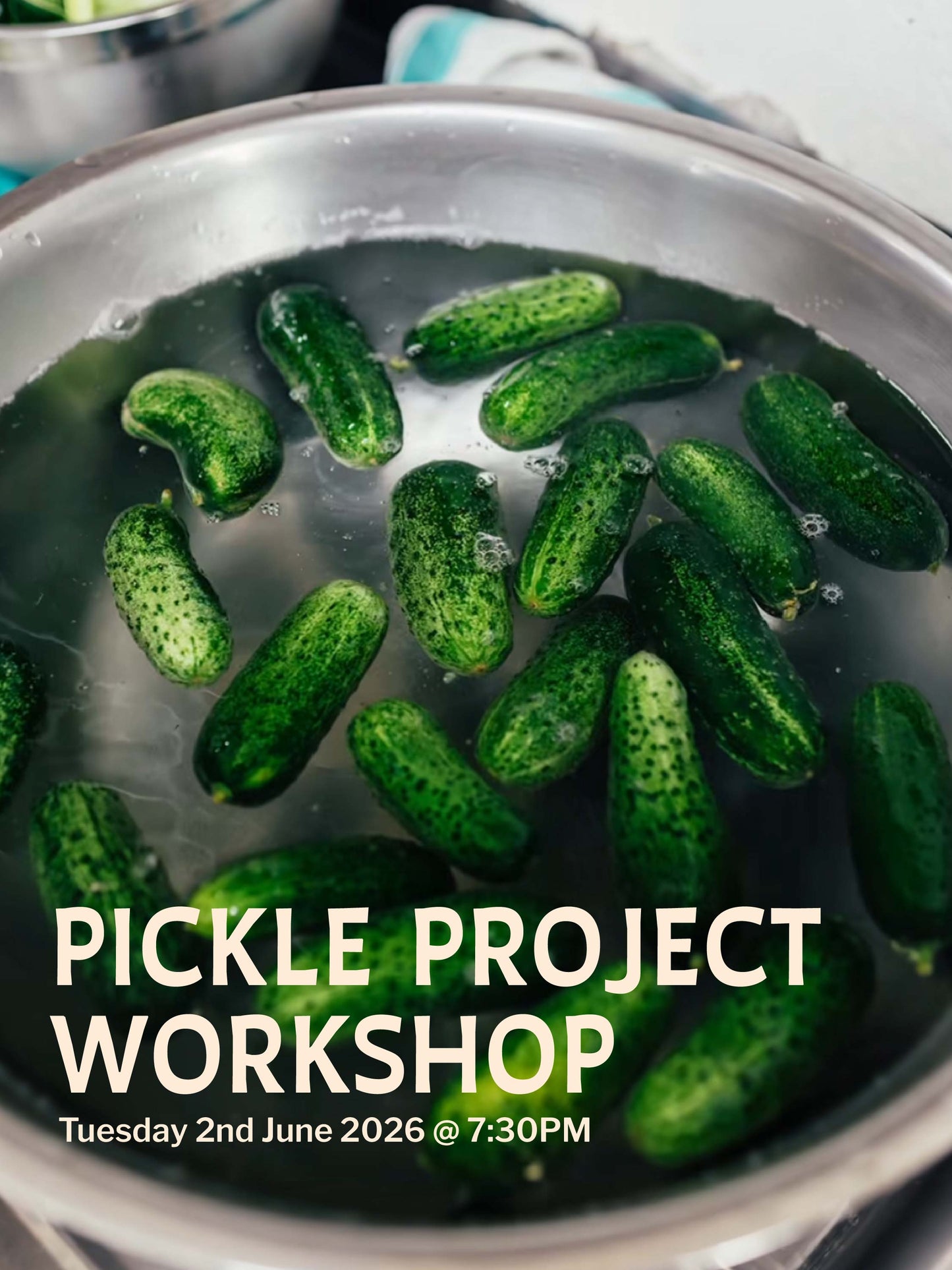 
                  
                    PICKLE WORKSHOP AT BULLHOUSE EAST
                  
                